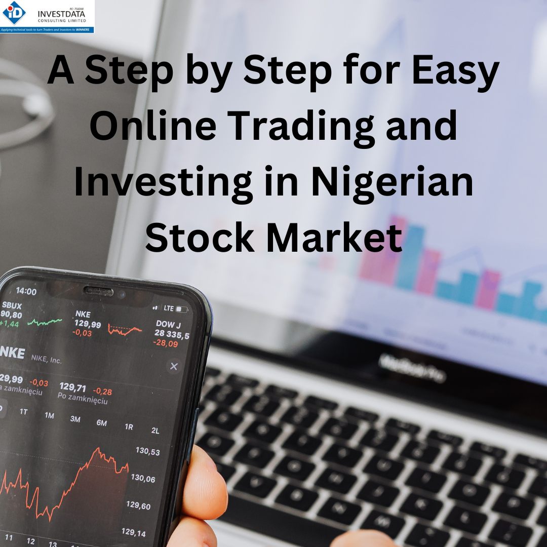 A Step by Step Guide for Easy Online Trading and Investing in Nigerian ...